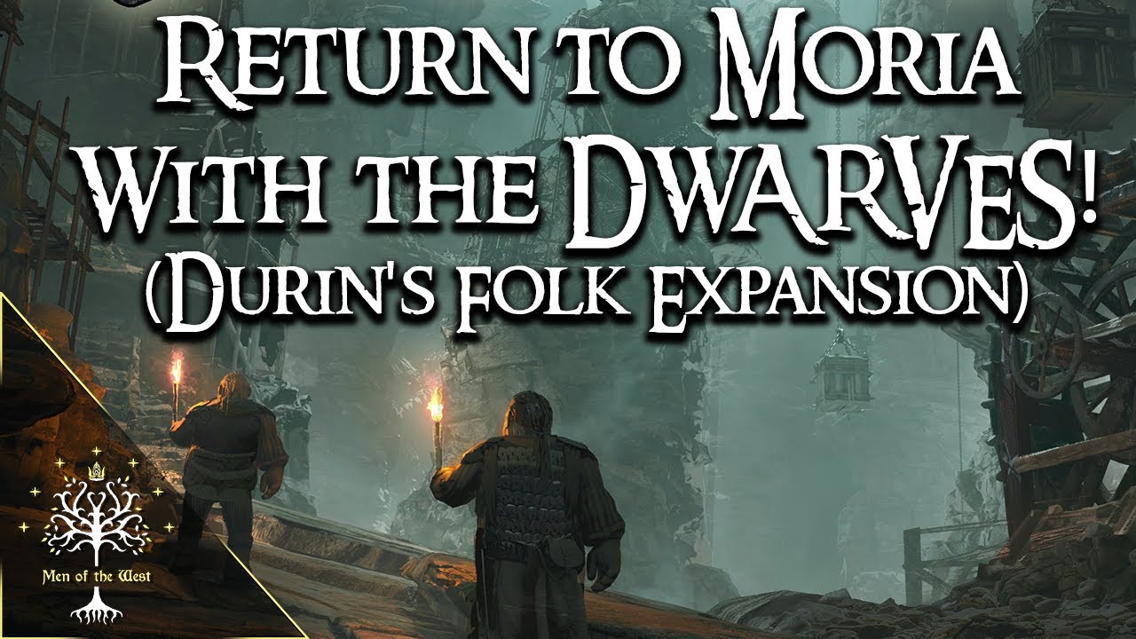 Return to Moria: Continuing Durin's Folk Expansion with Friends!