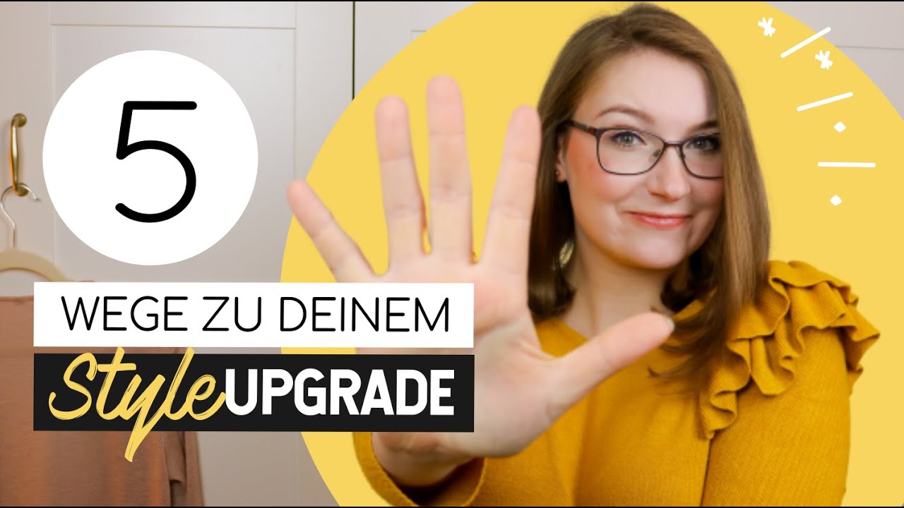 Da steckt mehr in dir! 💁 Modebewusstsein upgraden mit diesen 5 Tipps