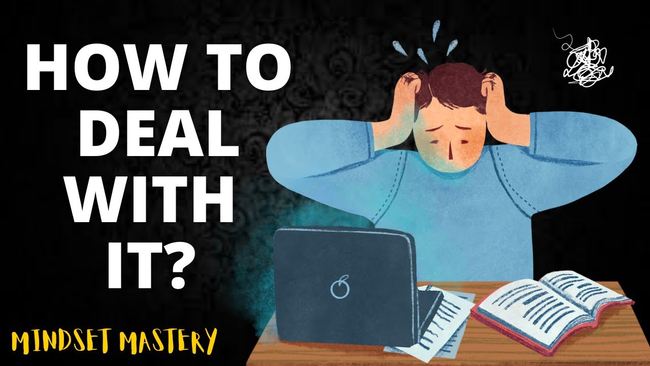 Dealing with Stress and Anxiety | Mindset Mastery (Dedicated to all the countries now facing war)