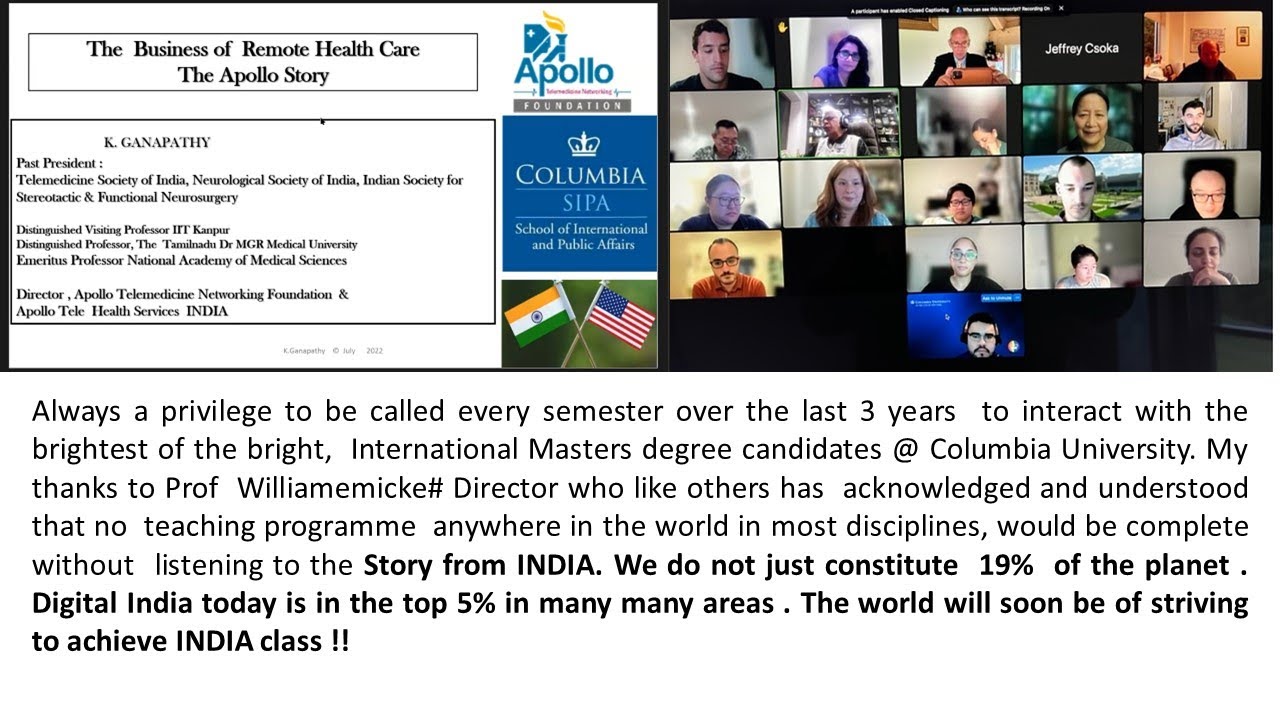 Lecture given at Columbia University on “The Business of Remote Health Care- The Apollo Story”