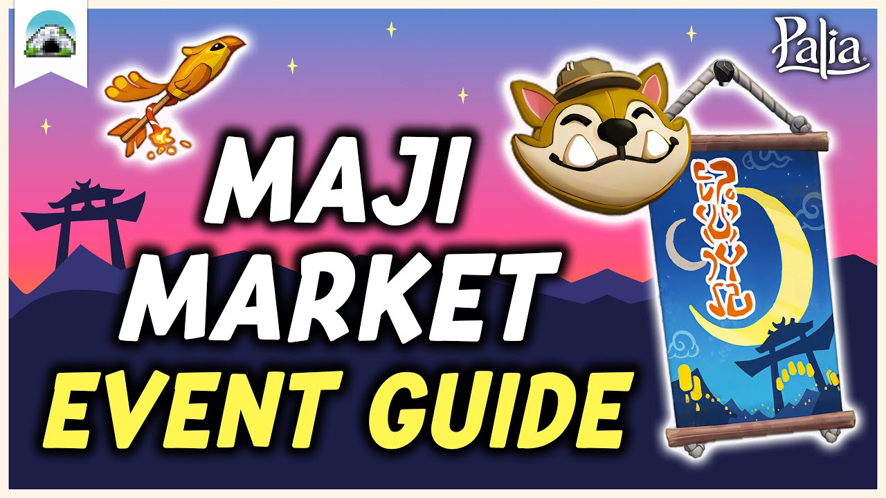 Ultimate MAJI MARKET Guide &ndash; All Fun Activities, Event Items & More | Palia