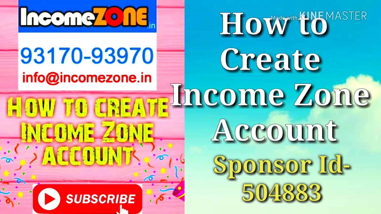 How to Create INCOME ZONE Account.