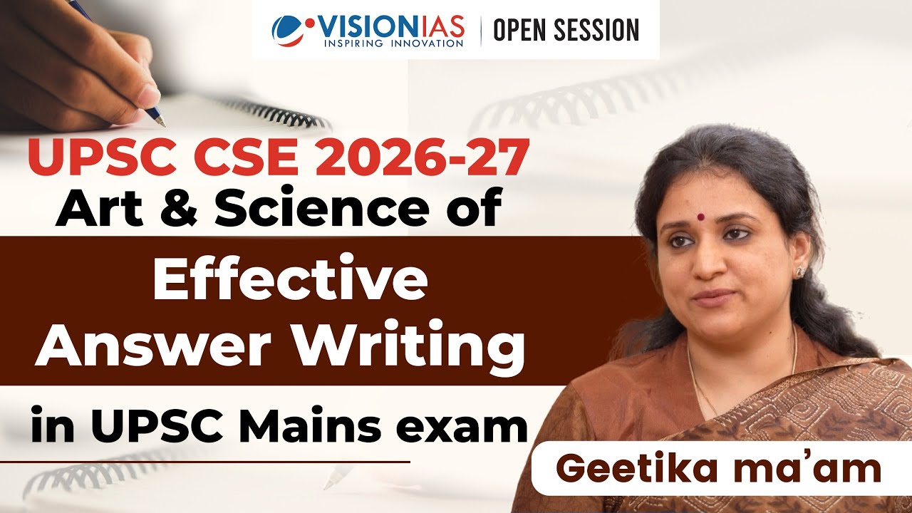 UPSC CSE 2026-27 I Art & Science of Effective Answer Writing in UPSC Mains exam
