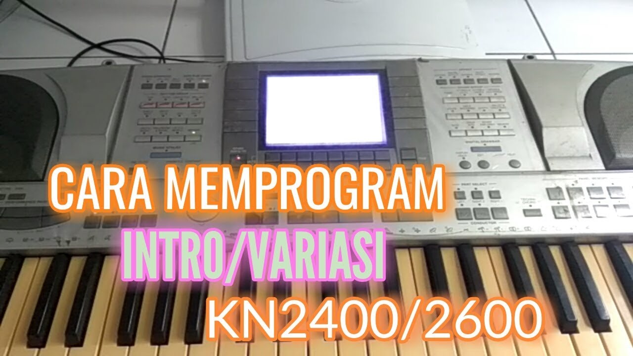 Cara Program INTRO /VARIASI KN2400/2600