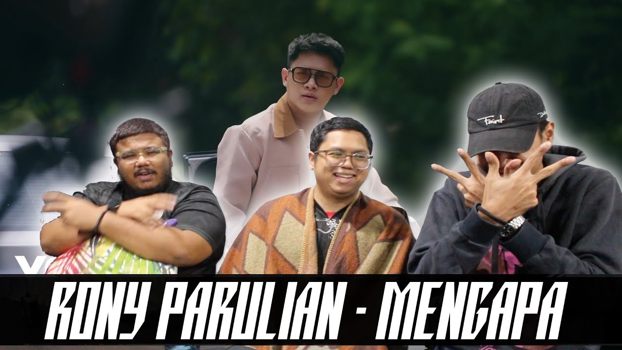[FULL VERSION] Rony Parulian - Mengapa Reaction | Serabut React