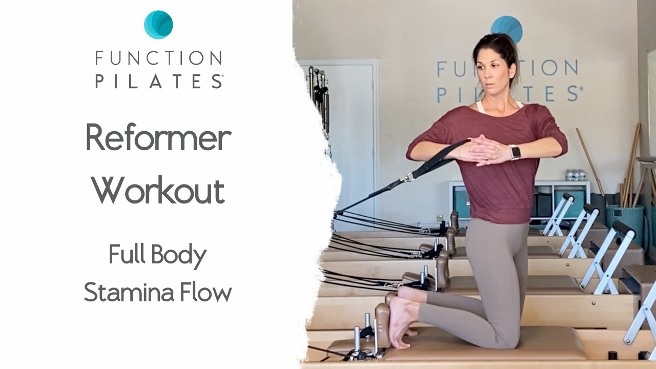 Reformer Workout ~ Full Body Stamina Flow