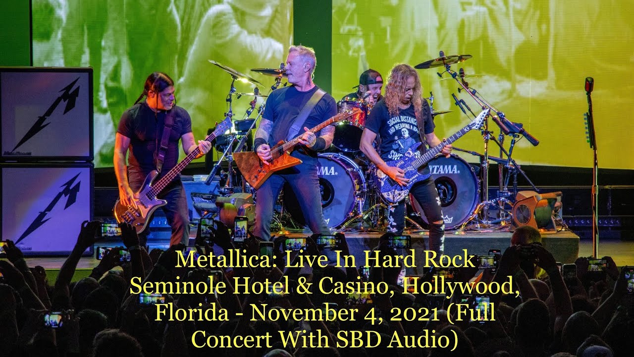 Metallica: Live In Hard Rock Live, Hollywood, Florida - November 4, 2021 (Full Concert) [SBD Audio]