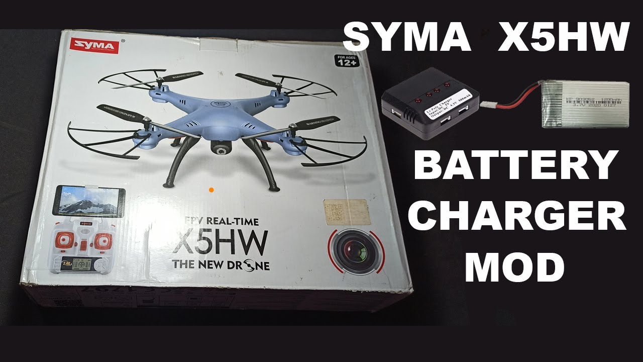 syma X5HW Battery Mod and adding New Charger     