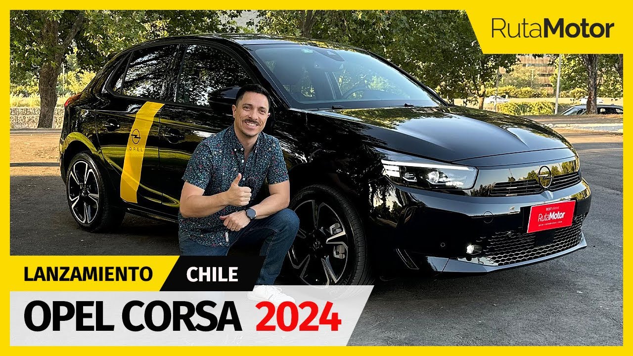 Opel Corsa 2024 - Llega el Hatchback más equipado y tecnológico del segmento (Lanzamiento en Chile)
