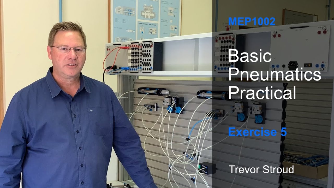 Basic Pneumatics Prac - Exercise 5