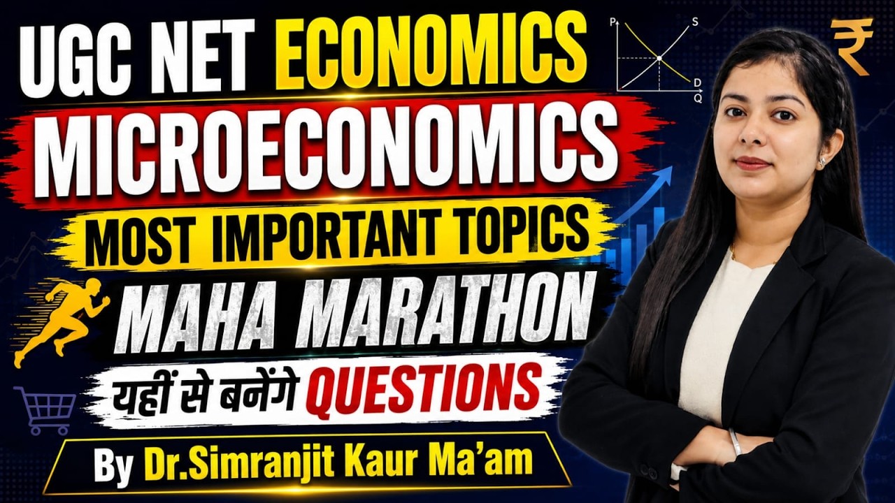Ugc Net Economics Microeconomics Marathon | Most Important Questions | By Dr. Simranjit Kaur
