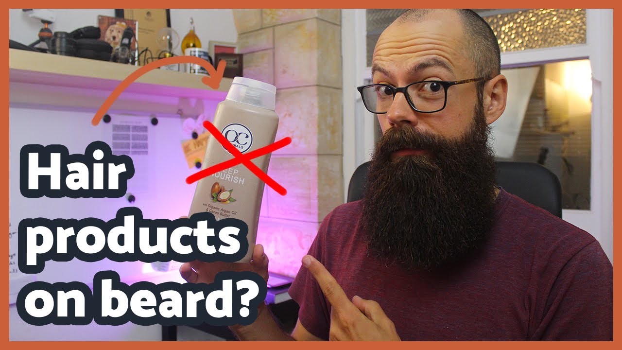 Hair products on your beard? The insider knowledge! Can you put hair conditioner in your beard?