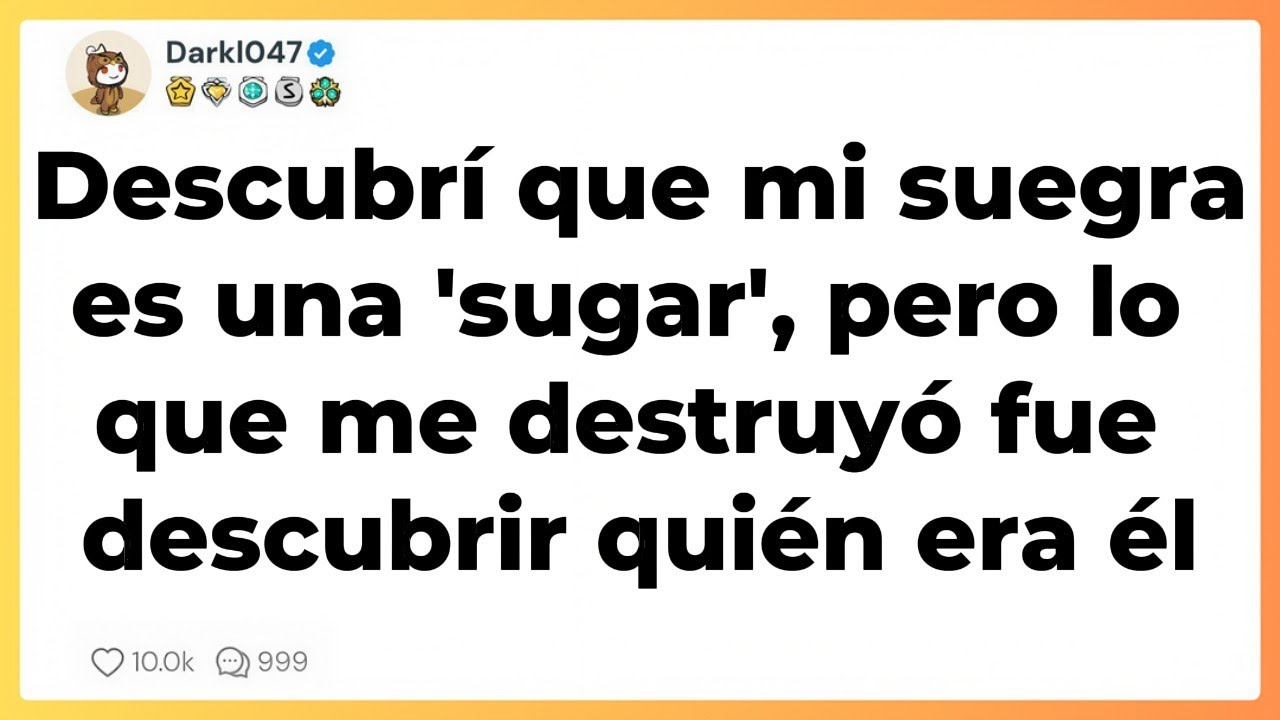 Descubrí que mi suegra es una 'sugar' pero lo que me destruyó fue descubrir quién era él