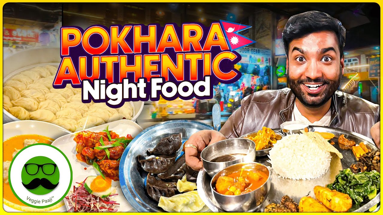 Nepal Pokhara Night Food Tour | Cheli Thakali, Millet Momo and More | Veggie Paaji