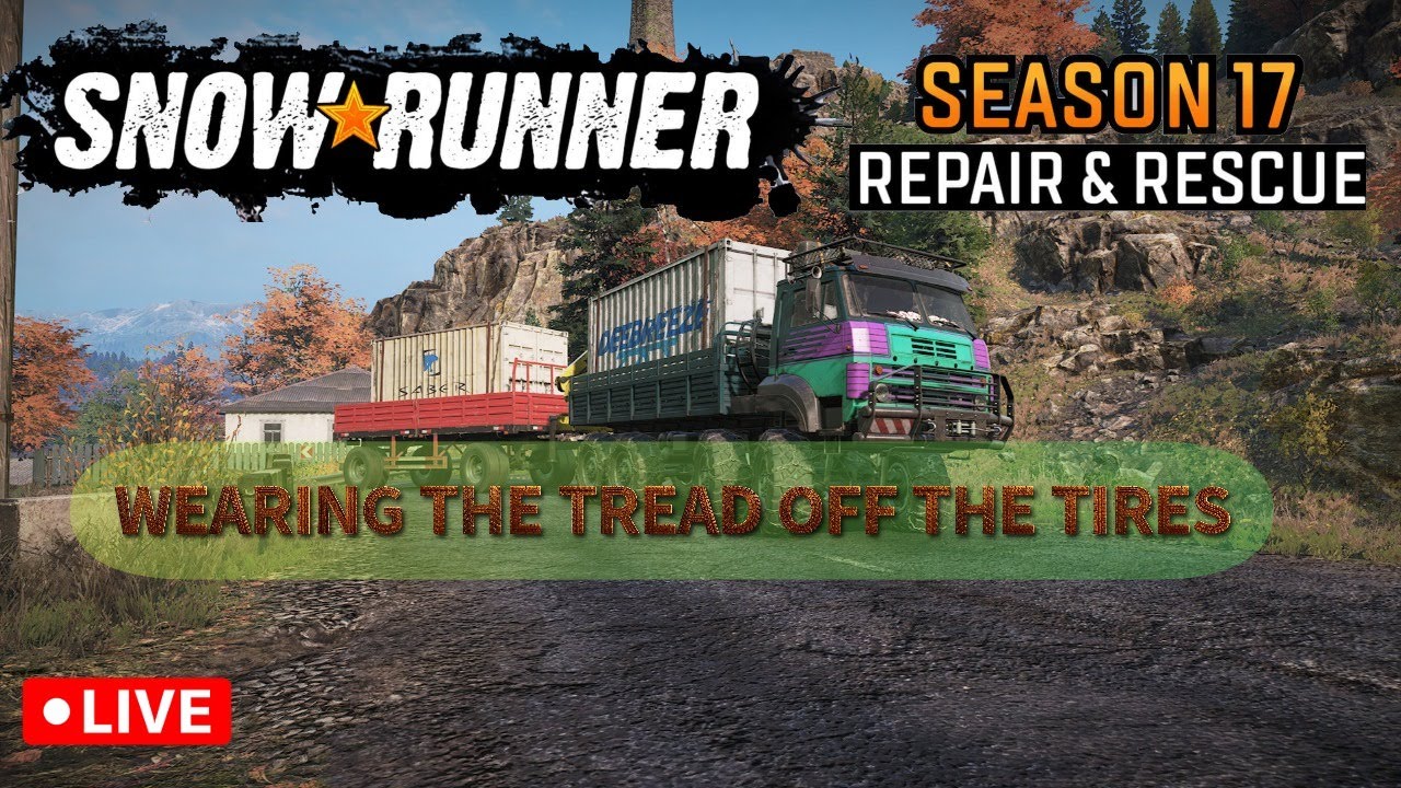 LIVE SNOWRUNNER SEASON 17 ON XBOX SERIES X