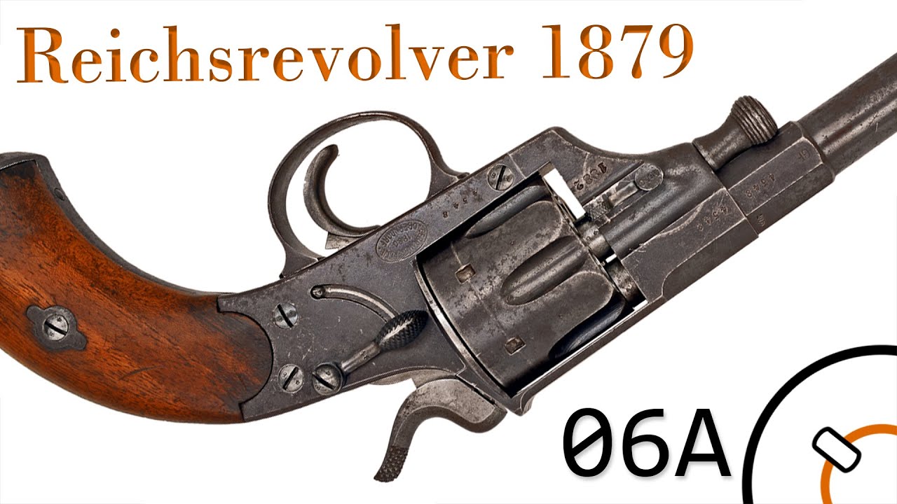 History of WWI Primer 06A*: German Reichsrevolver 1879 Documentary
