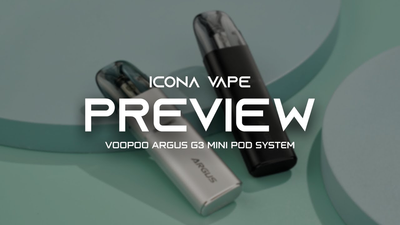 Introducing Voopoo Argus G3 Mini | Best Pod System of 2025?