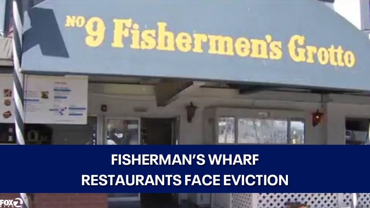 2 historic restaurants in Fisherman's Wharf face eviction over claims of unpaid rent