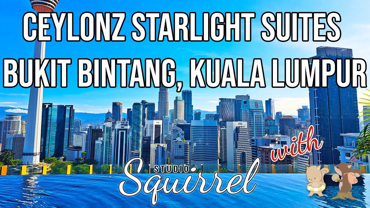 Ceylonz Starlight Suites Bukit Bintang (Kuala Lumpur)