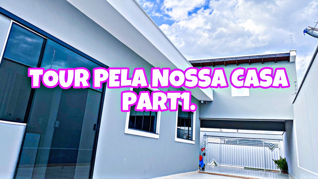 TOUR PELA MINHA CASA #PART1