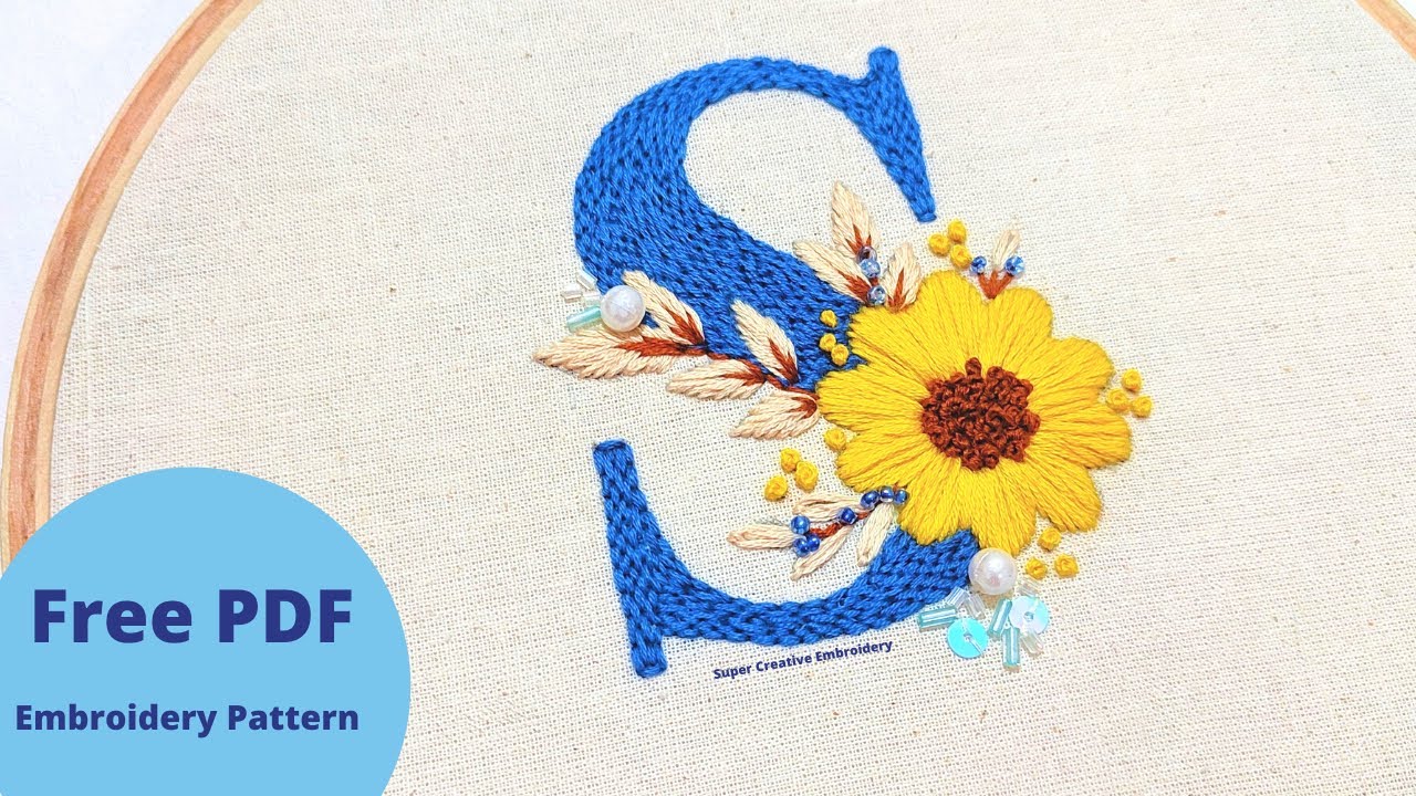 Floral Letter S Easy Hand Embroidery Monogram Tutorial/Beginners/Modern Hoop Art Design Brick Stitch