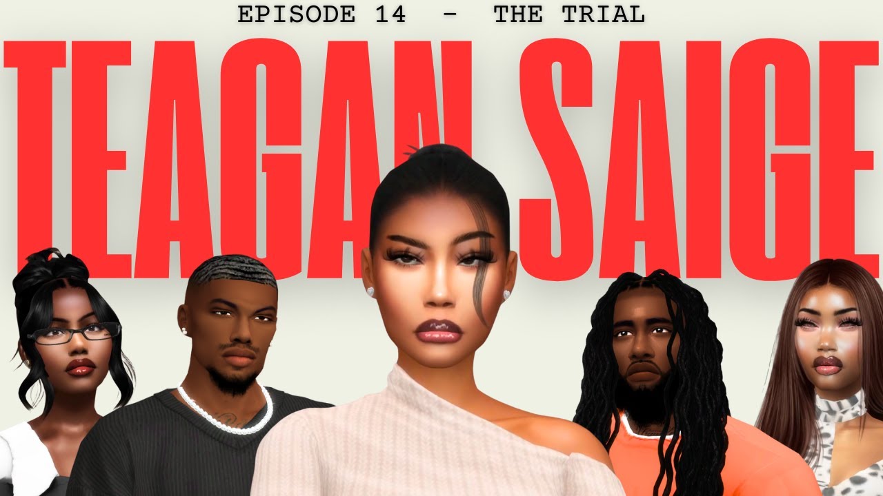 Teagan Saige: The VO Series - The Trial (14) |  Sims 4 🎬 Machinima