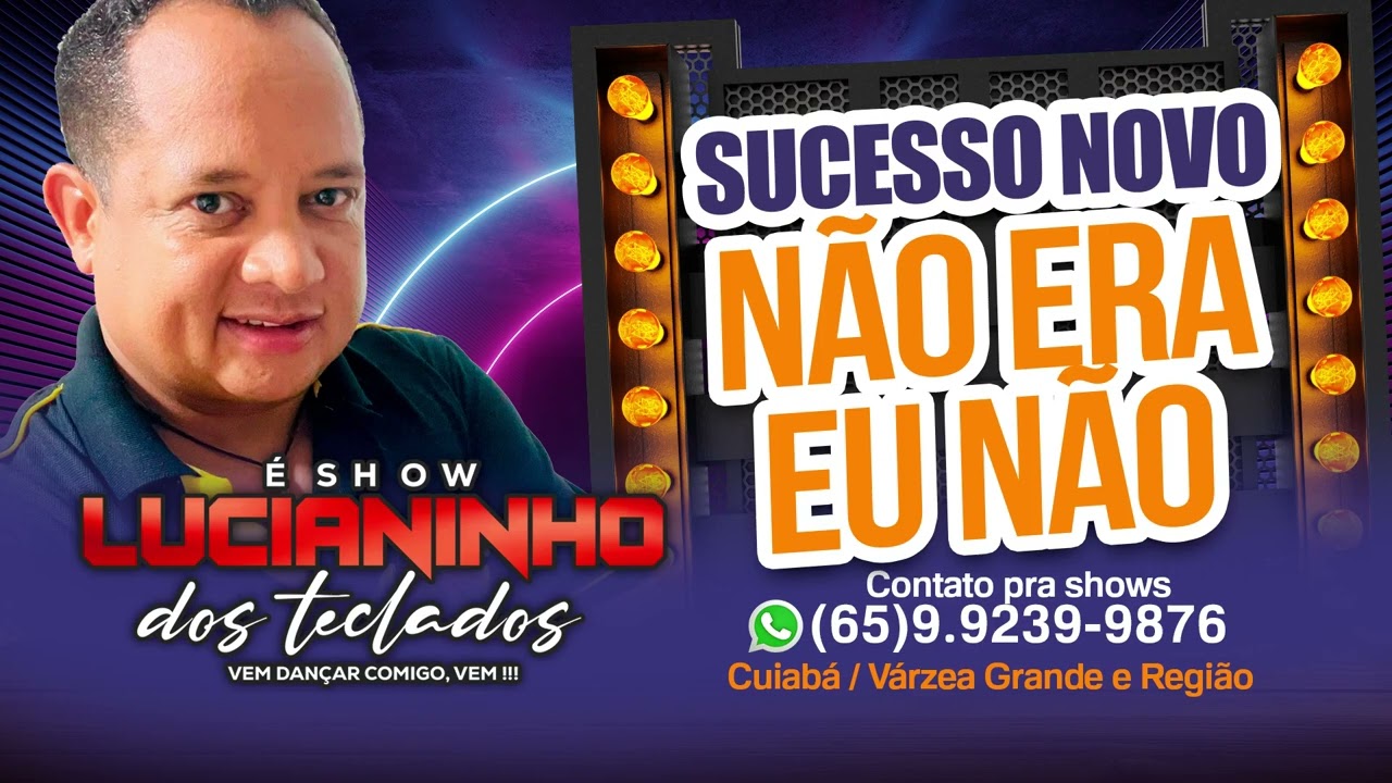 Lucianinho dos teclados..NÃO ERA EU NÃO.. ATUALIZADO AGOSTO 2025 