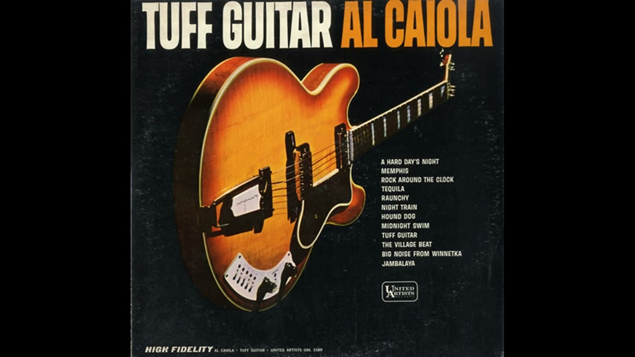 Al Caiola   Big Noise From Winnetka