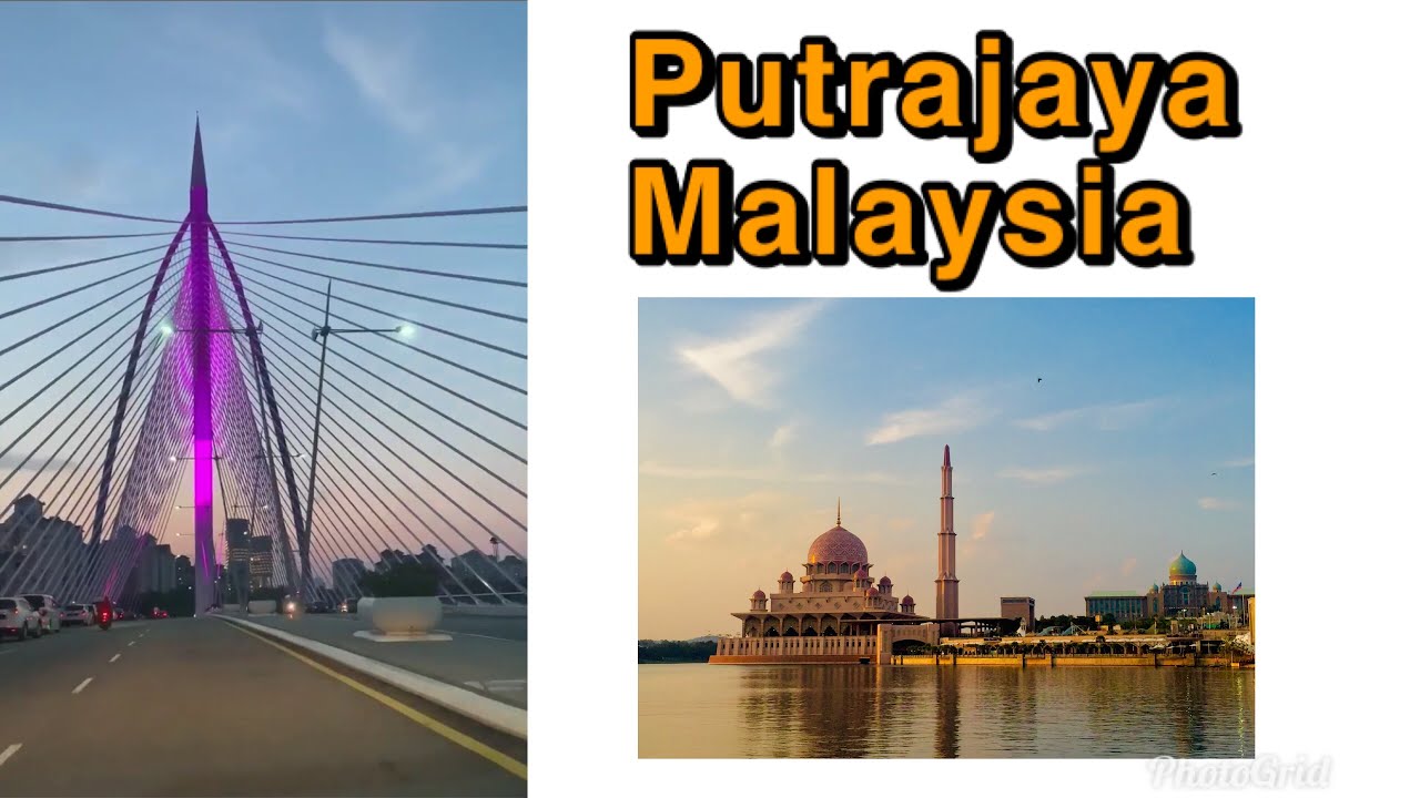Putrajaya Malaysia