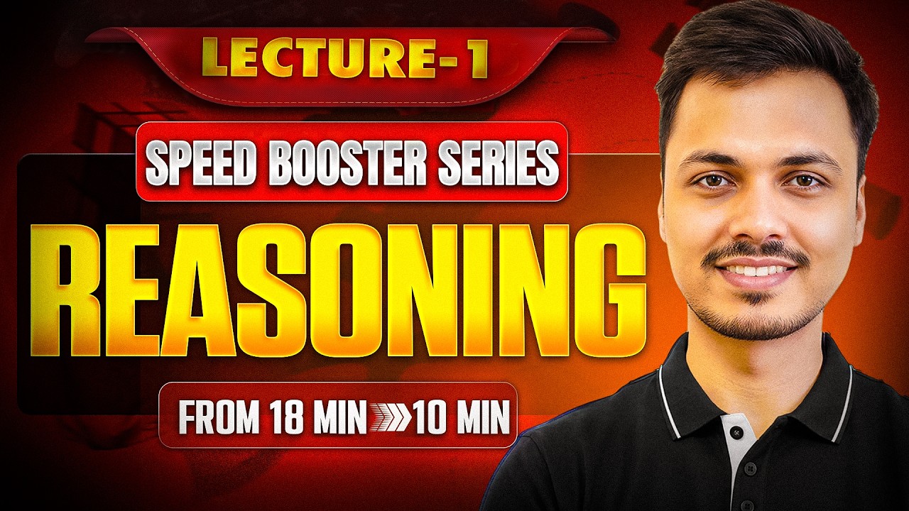 Reasoning Speed Booster Series Lec 1 | Learn All Concepts + Tricks in One Video | SSC Railway 2026