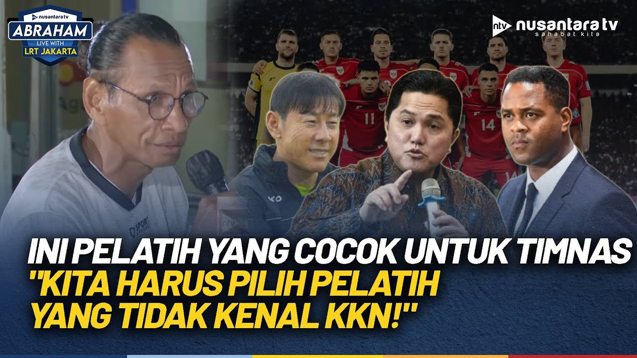 Siapa Pelatih yang Cocok untuk Timnas? Rochy: Kita Harus Pilih Pelatih yang Tidak Kenal KKN! | NTV