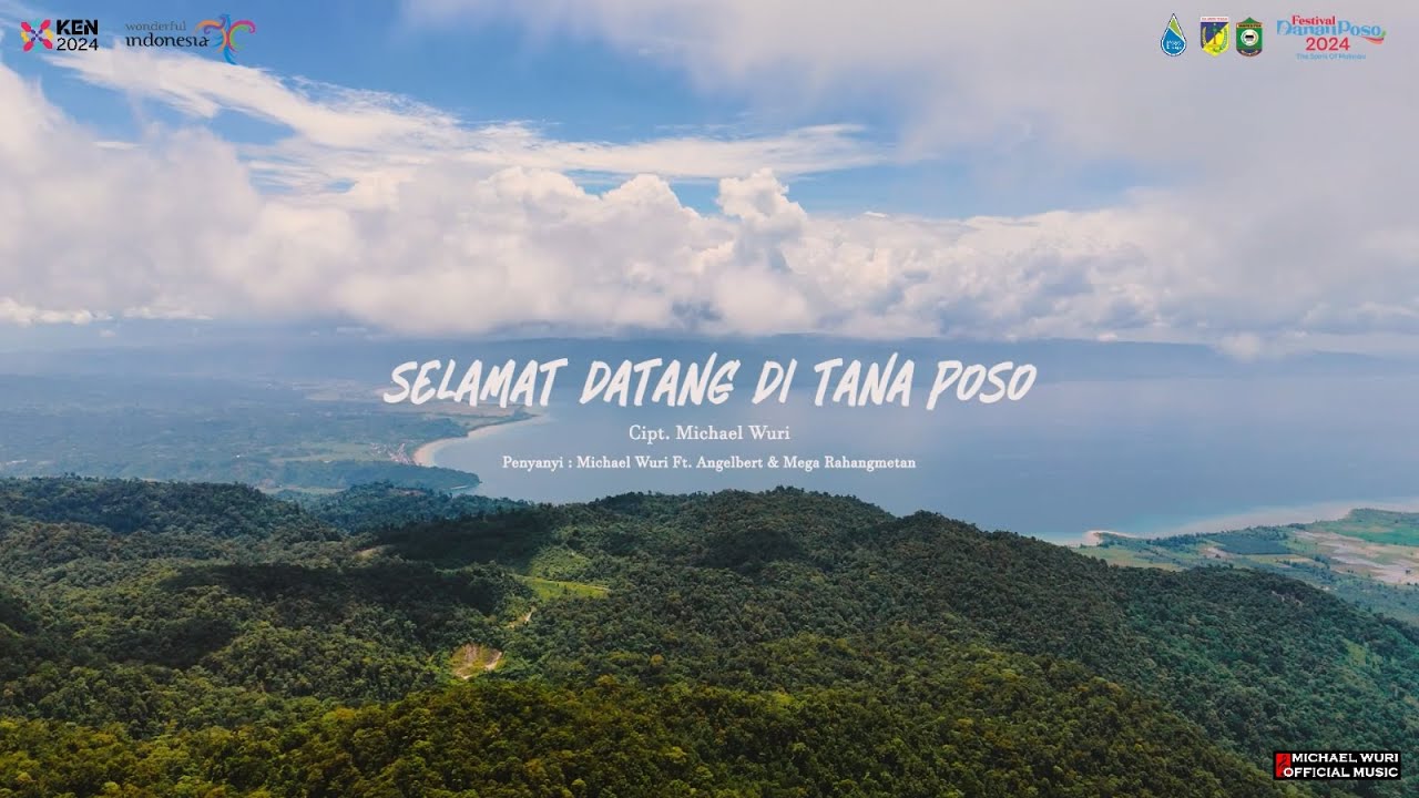 Selamat Datang di Tana Poso (Official Theme Song Festival Danau Poso 2024)
