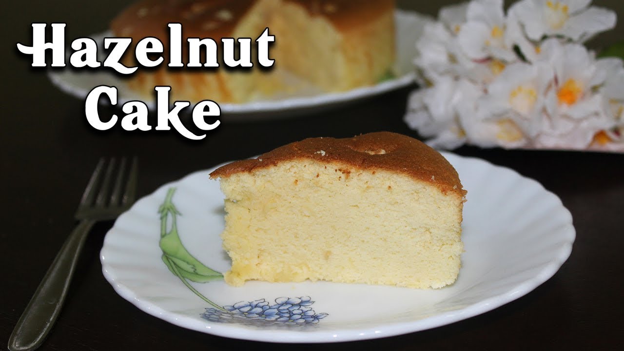 Hazelnut Cake Recipe | Hazelnut Sponge Cake Recipe | How to Make Hazelnut Cake | German Cake Recipe