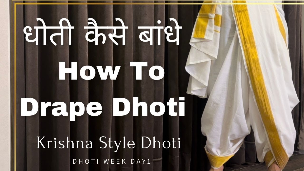 Dhoti कैसे बांधे | How to drape धोती - Krishna Style Dhoti 🦚 | Dhoti Week ( Day - 1 ) #dhotistyle