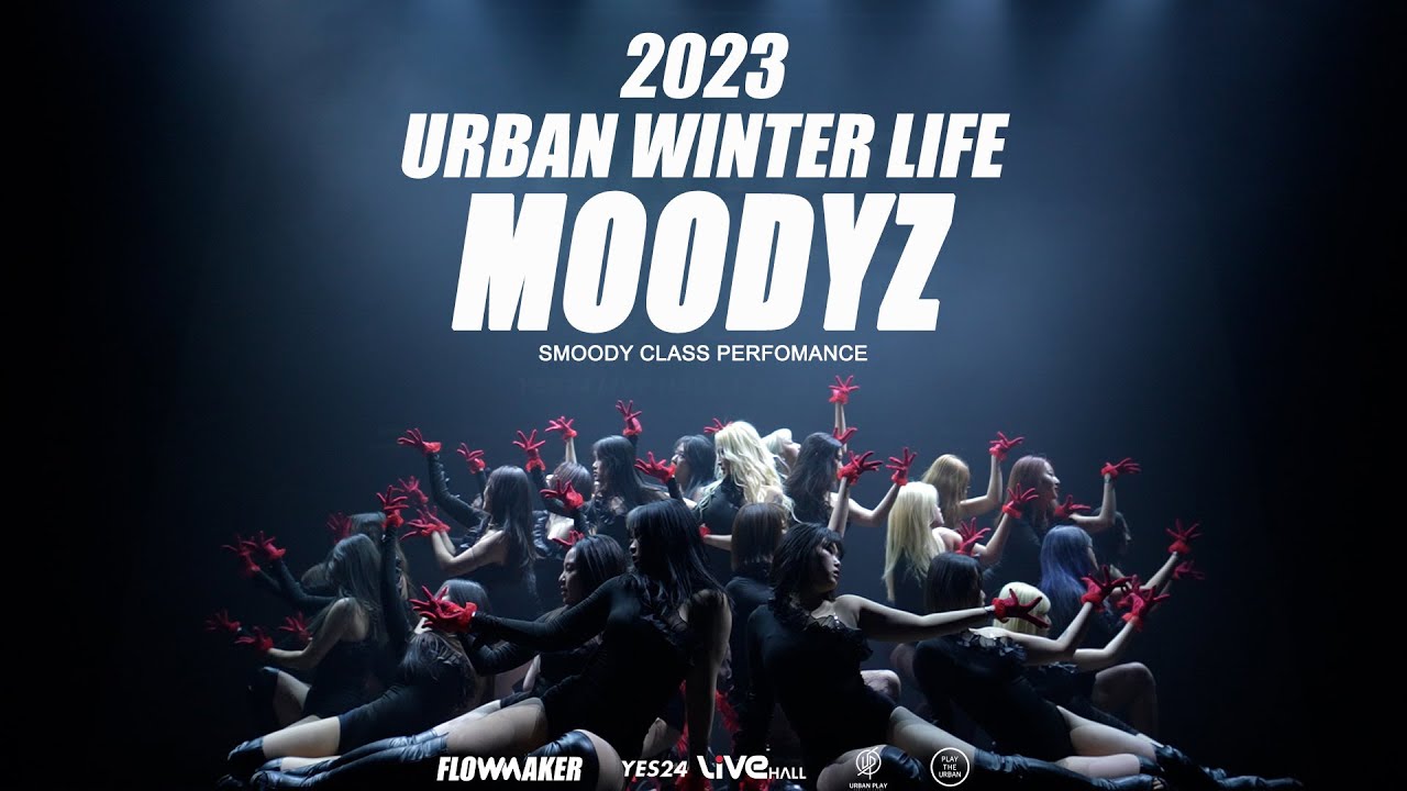 2023.URBAN WINTER LIFE _ "MOODYZ" (SMOODY CLASS)
