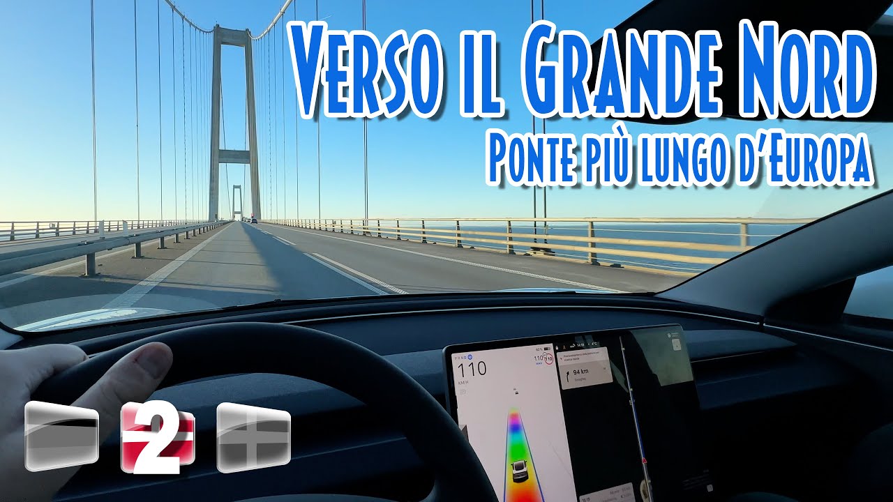 AMBURGO - COPENAGHEN con TESLA MODEL 3 attraversando il PONTE SOSPESO più LUNGO d’EUROPA