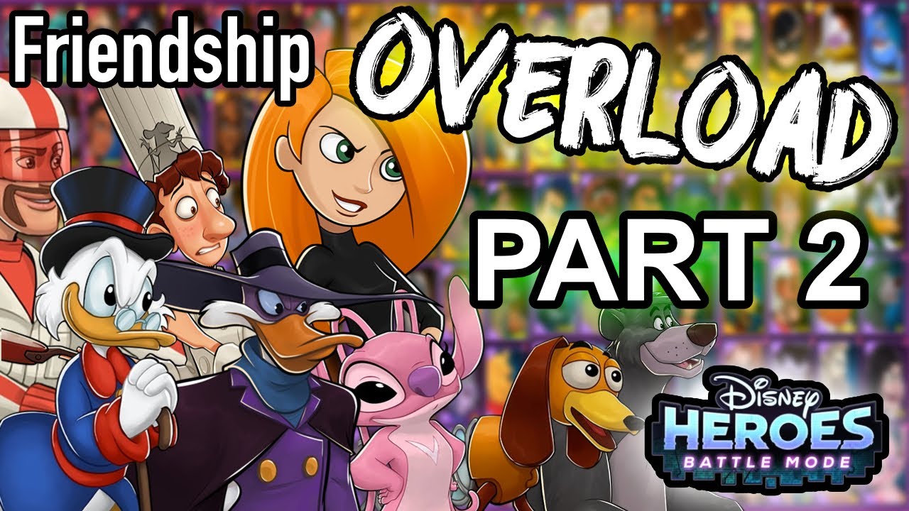 Disney Heroes Battle Mode FRIENDSHIP OVERLOAD PART 2 Gameplay Walkthrough - iOS / Android