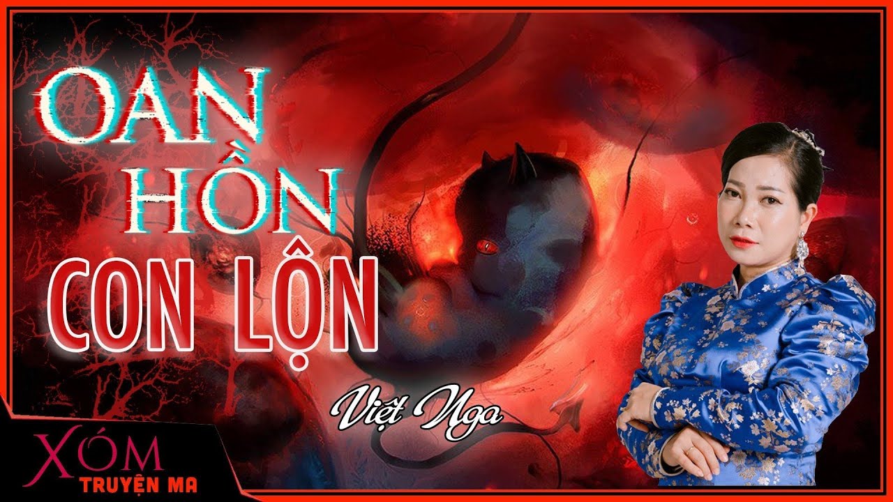 Nghe truyện ma : OAN HỒN CON LỘN | TRỌNG TRAI KHINH GÁi | Mc Trần Thy diễn đọc