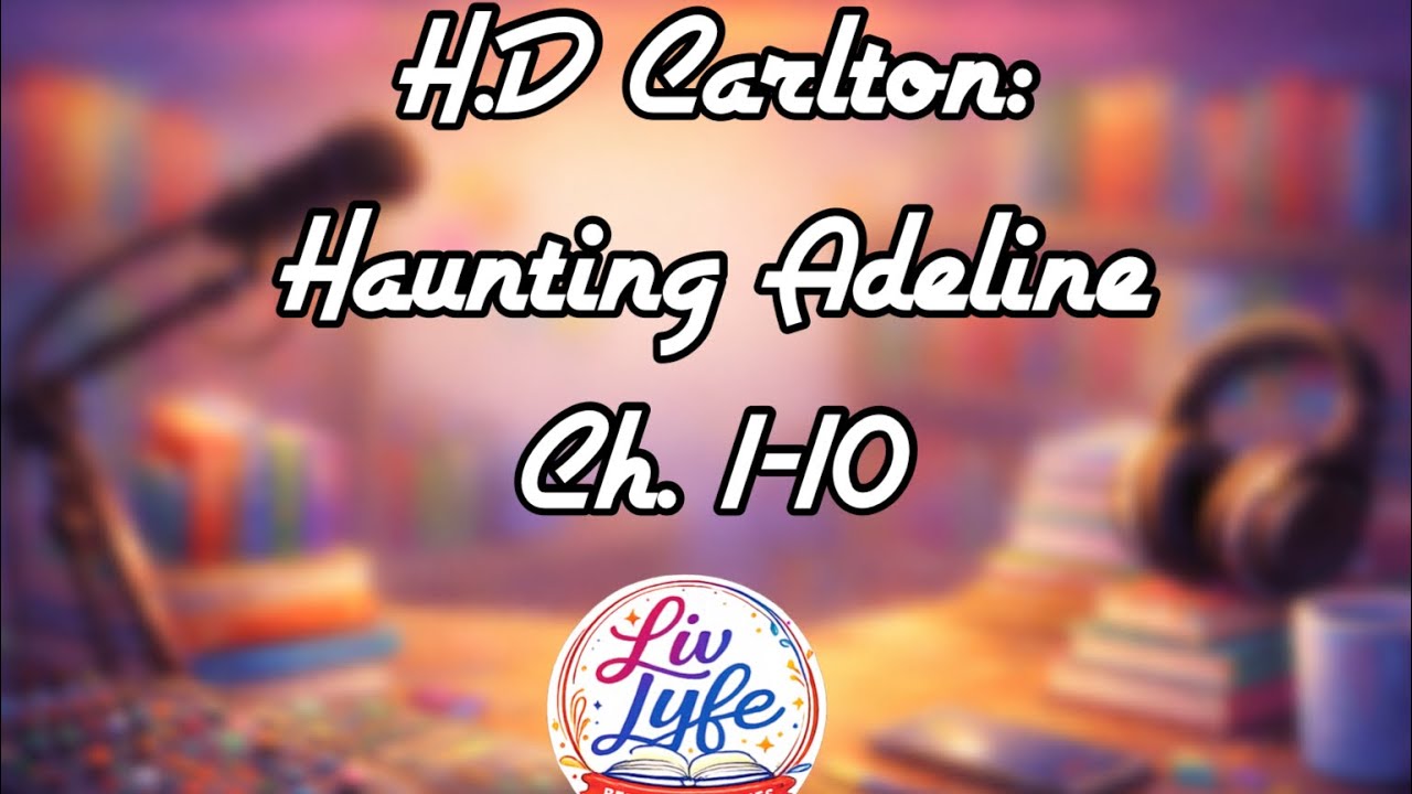 Haunting Adeline Ch.1-10