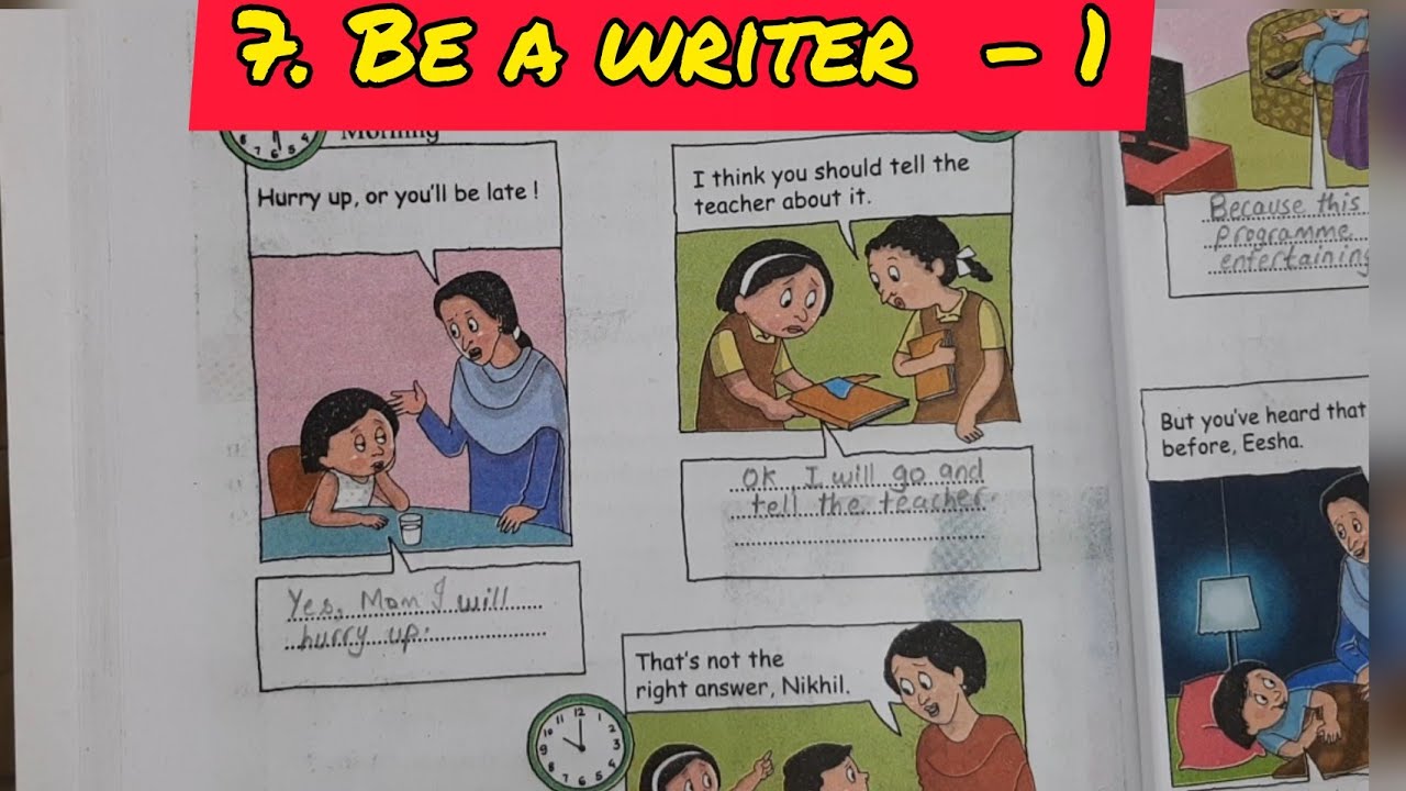 7. BE A WRITER  - 1 EXPLAINED IN HINDI - CLASS 4 ENGLISH CHAPTER 7 - MAHARASHTRA BOARD