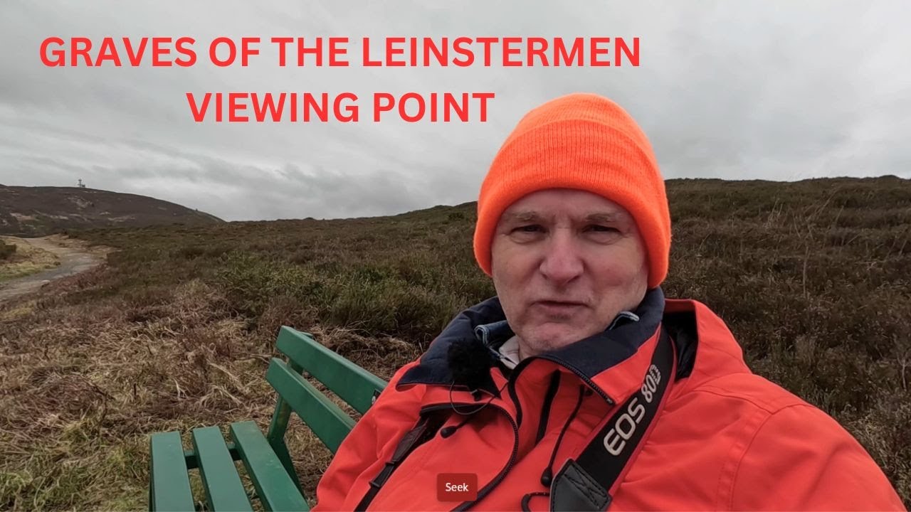GRAVES OF THE LEINSTERMEN VIEW POINT