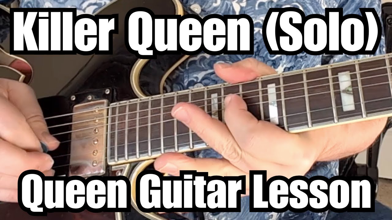 KILLER QUEEN Guitar Solo Lesson QUEEN (Brian May) 4 Guitar Parts w/ Tab