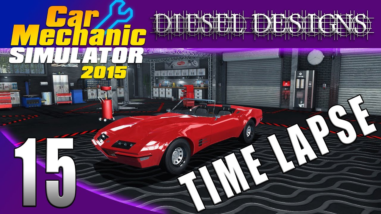 Car Mechanic Simulator 2015: Let's Play: EP15: Bolt Repilia Restoration Time Lapse! (60FPS)