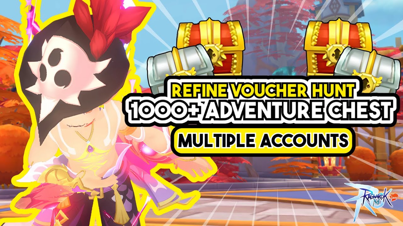 Ragnarok M Classic: Opening Elite Adventurer's Chest - +15 Refinement Voucher Hunt