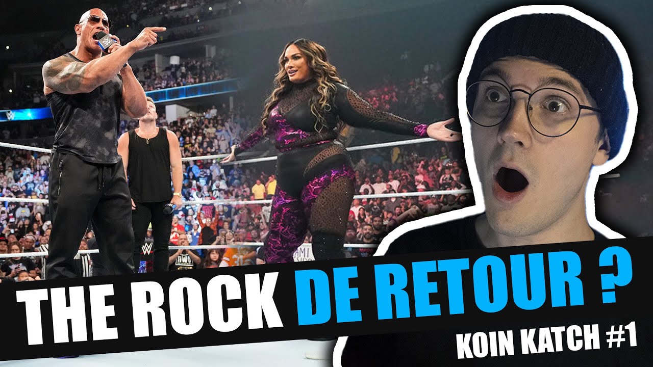 The Rock est de retour, Nia Jax aussi, c'est le bordel | Koin Katch - Ep. 1