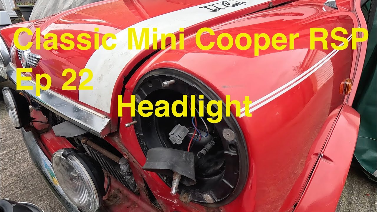 Classic Mini Cooper RSP Renovation Ep 22   Headlight swap