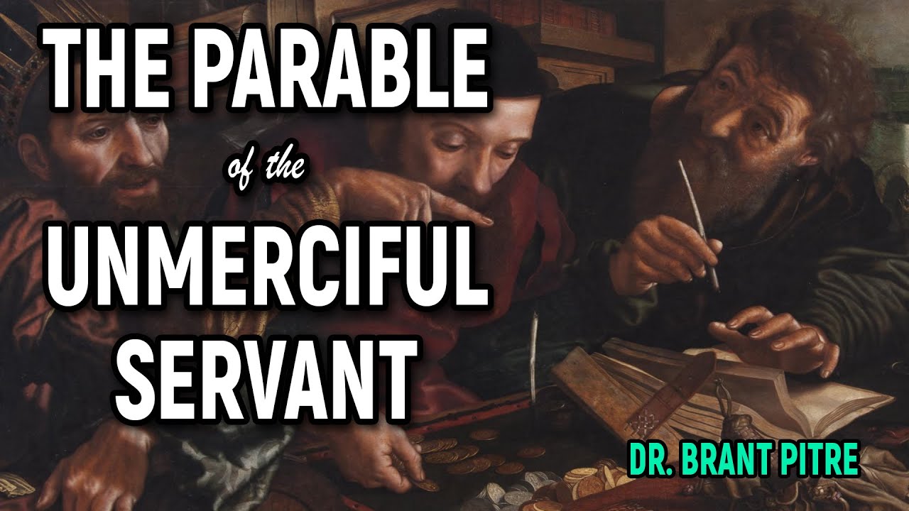 The Parable of the Unmerciful Servant