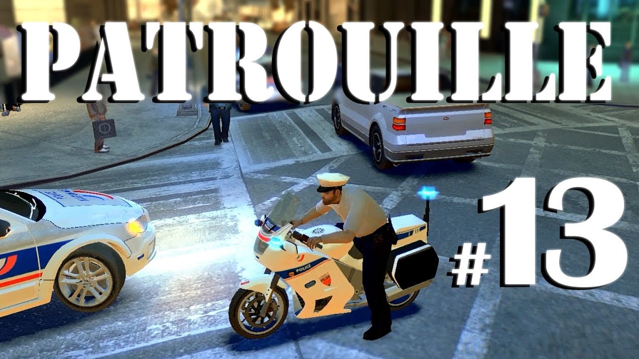 GTA IV Mods French : PATROUILLE 13 | MOTO POLICE NATIONALE