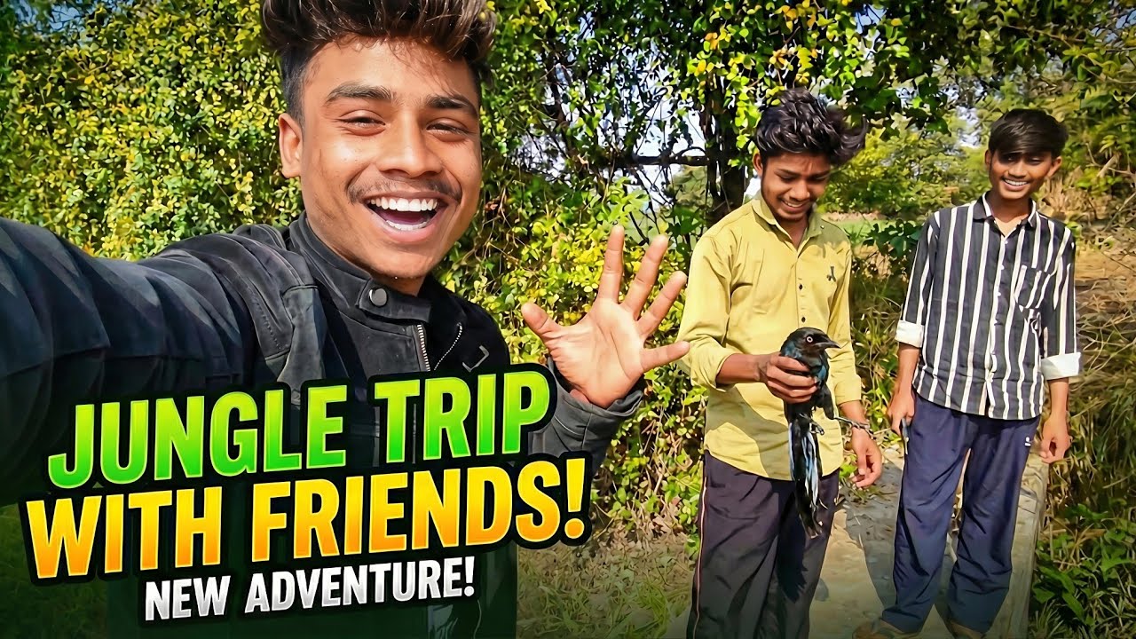 Jungle Trip With Friends 😍