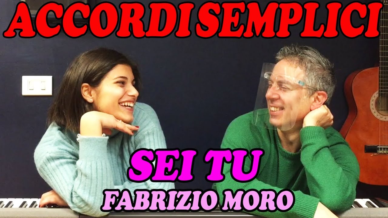 Sei Tu (Fabrizio Moro) - Tutorial Pianoforte - Accordi Semplificati